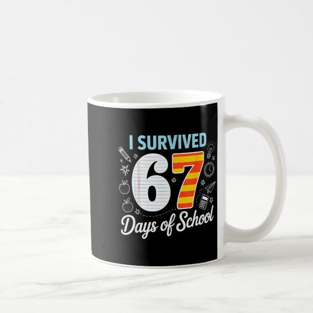 Caneca De Café I Survived 67 Days Of School Cl Paper Meme  (Direita)