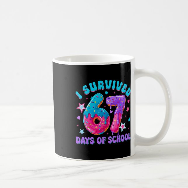 Caneca De Café I Survived 67 Days Of School Donut Drip Boy Girl T (Direita)