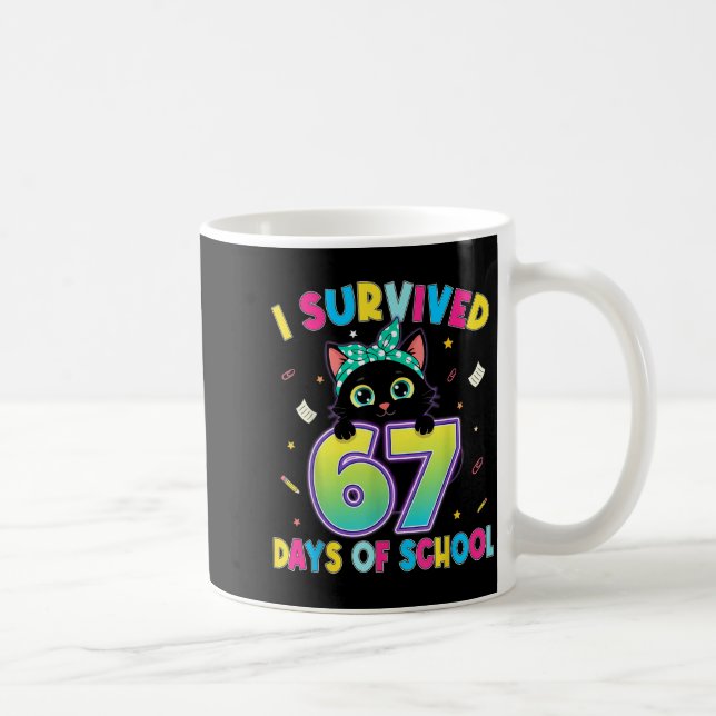 Caneca De Café I Survived 67 Days Of School Funny Cat Six Seven M (Direita)