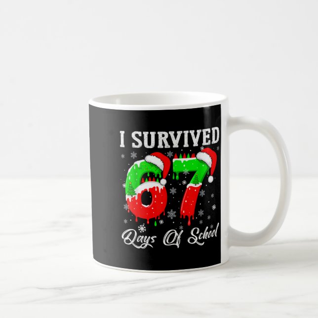 Caneca De Café I Survived 67 Days Of School Funny Christmas  (Direita)