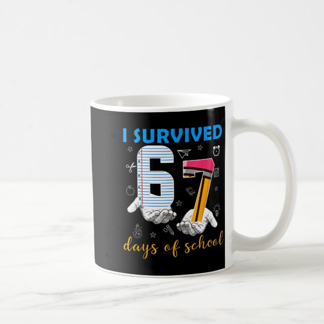 Caneca De Café I Survived 67 Days Of School Funny Meme Teacher St (Direita)