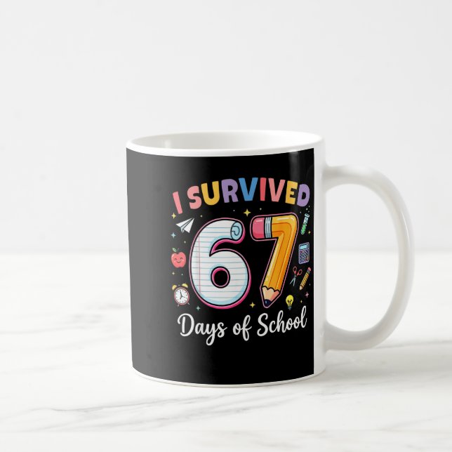 Caneca De Café I Survived 67 Days Of School Funny Meme Teacher St (Direita)