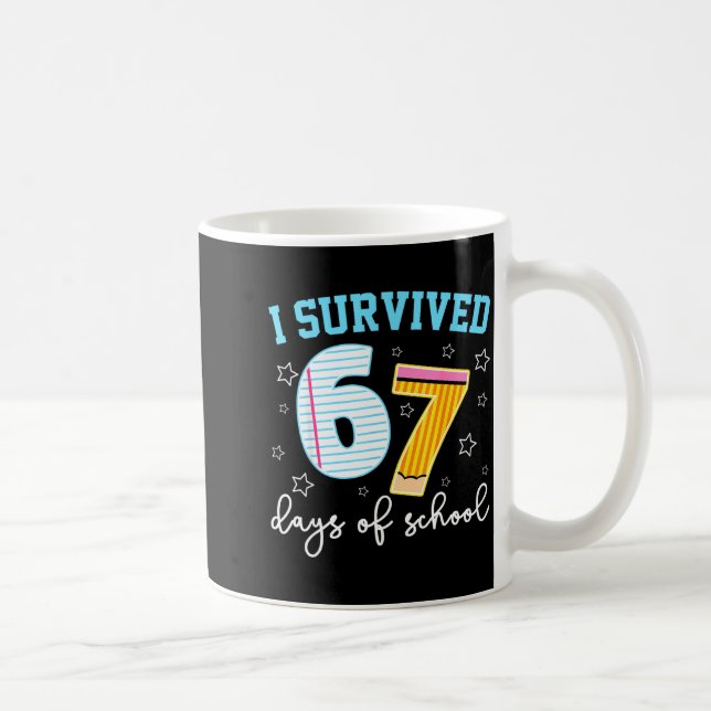 Caneca De Café I Survived 67 Days Of School Funny Meme Teacher St (Direita)