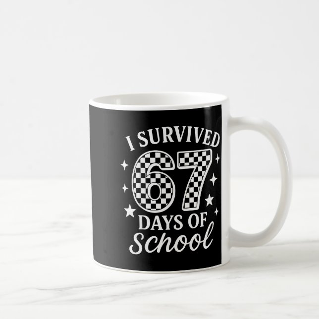 Caneca De Café I Survived 67 Six Seven Days Of School Checkered B (Direita)