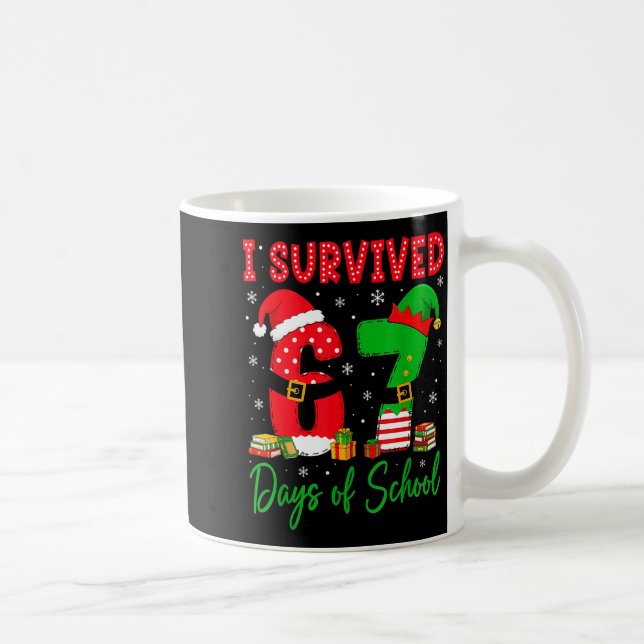 Caneca De Café I Survived 67 Six Seven Days Of School Teacher Chr (Direita)