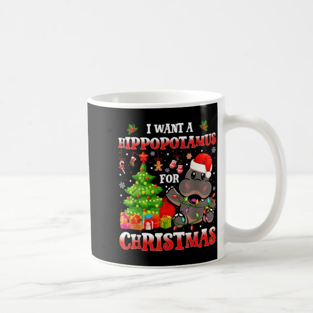 Caneca De Café I Want A Hiptamus Christmas Funny Xmas Hip Lover  (Direita)