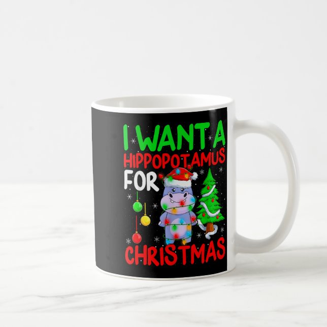 Caneca De Café I Want A Hiptamus For Christmas Hip Xmas Boys Girl (Direita)