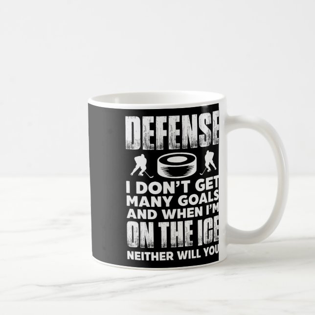 Caneca De Café Ice Hockey Player Goalie Defense I Don't Get Many  (Direita)