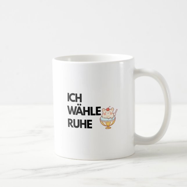 Caneca De Café Ich Wähle Ruhe Mug – German Self Care Quote | Calm (Direita)