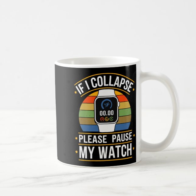Caneca De Café If I Collapse Please Pause My Watch, Runners , Mar (Direita)