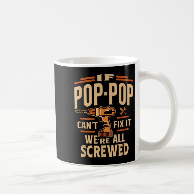 Caneca De Café If P-p Cant Fix It - Grandparents Day  (Direita)