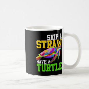 Caneca De Café Ignorar Uma Palha Salvar Uma Tartaruga - Camisas D