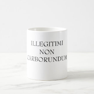 CANECA DE CAFÉ ILLEGITIMINONCARBORUNDUM
