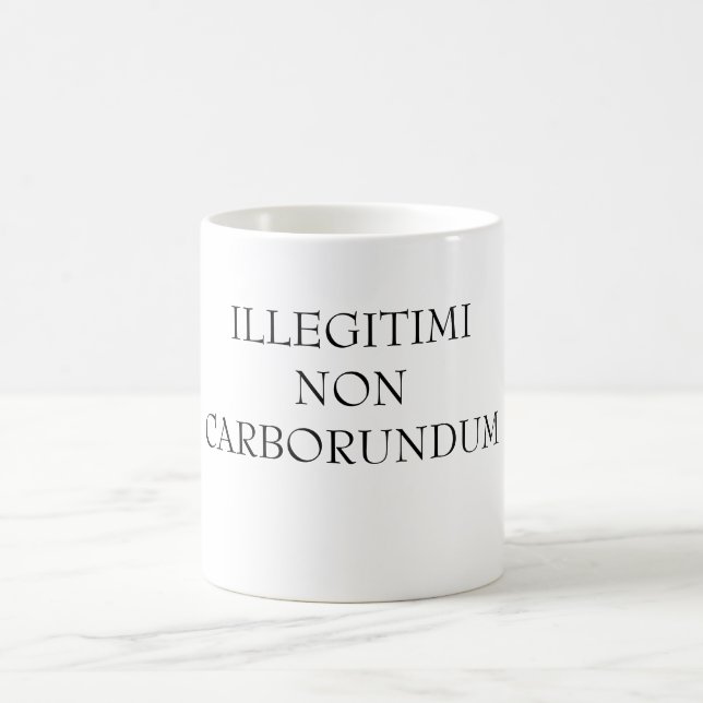CANECA DE CAFÉ ILLEGITIMINONCARBORUNDUM (Centro)