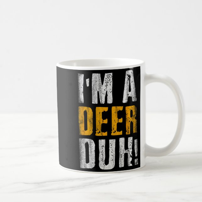 Caneca De Café I'm A Deer Duh! Funny Halloween Party Costume  (Direita)