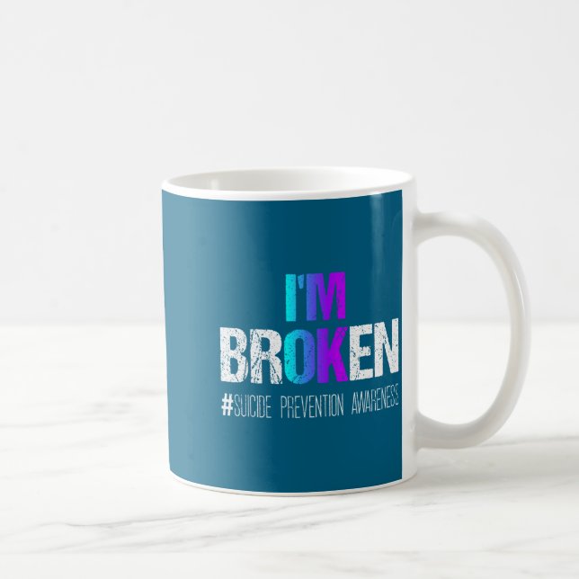 Caneca De Café I'm Broken Teal &amp; Purple Ribbon Suicide Preven (Direita)