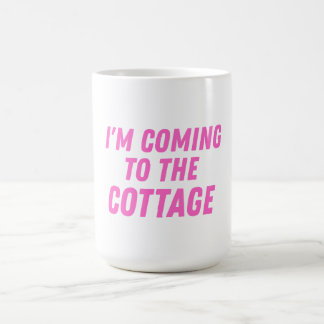 Caneca De Café I'm coming to the cottage