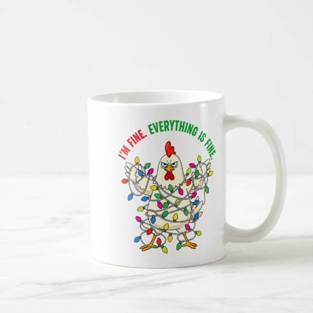 Caneca De Café I'm Fine Everything Is Fine Christmas Chicken Ligh (Direita)