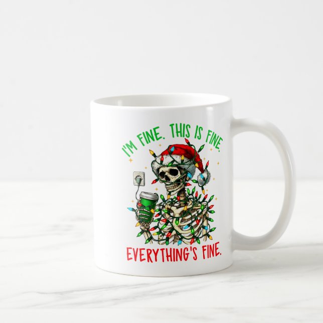 Caneca De Café I'm Fine Everything Is Fine Christmas Skeleton Xma (Direita)