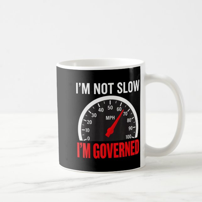 Caneca De Café I'm Governed Speed Limiter Funny Trucker Truck Dri (Direita)