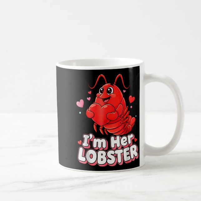 Caneca De Café I'm Her Lobster Matching Couple Valentine's Day Wo (Direita)