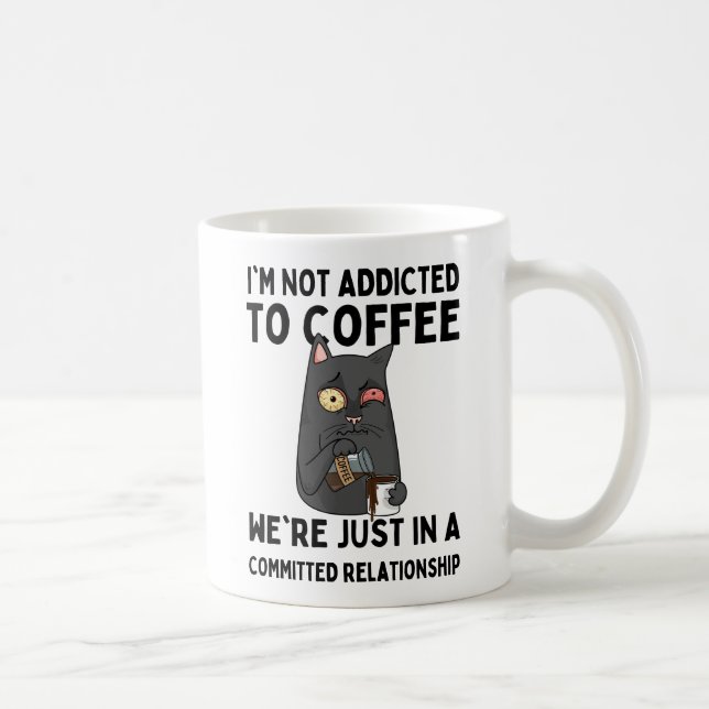 Caneca De Café I'm not addicted to coffee (Direita)