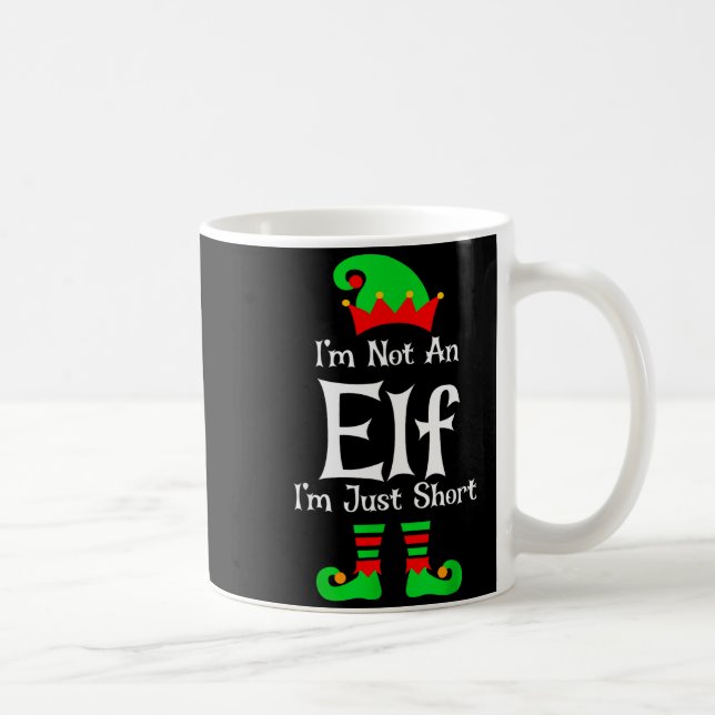 Caneca De Café I'm Not An Elf Im Just Short Funny Christmas Match (Direita)