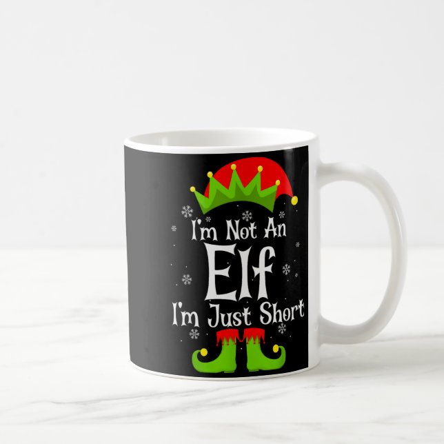 Caneca De Café I'm Not An Elf Im Just Short Funny Christmas Match (Direita)