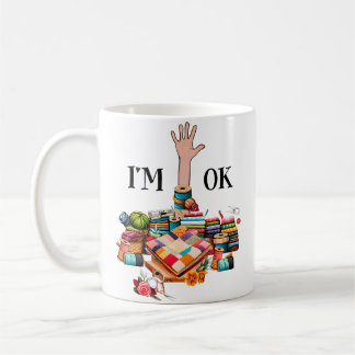 Caneca De Café I'M Ok Sewing Quilting For Women Knitting Quilters