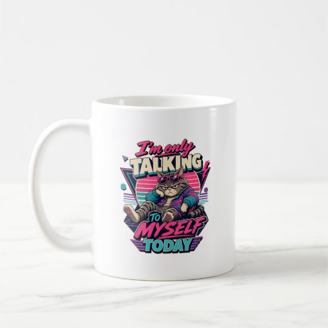 Caneca De Café I'm Only Talking To Myself Today, Cat (Esquerda)