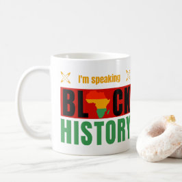 Caneca De Café I'm Speaking Black History Month History Teachers
