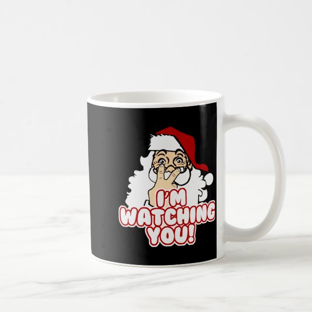 Caneca De Café Im Watching You Christmas Santa Claus  (Direita)