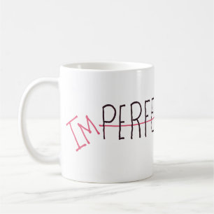 Caneca De Café Imperfeccionista