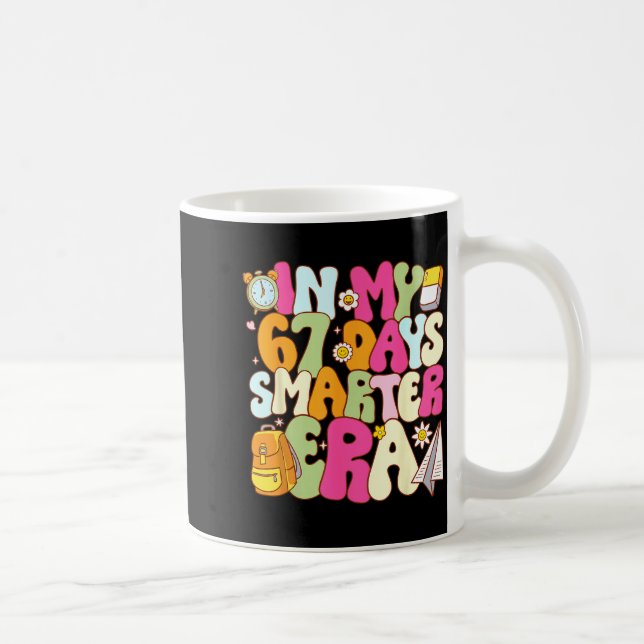 Caneca De Café In My 67 Days Smarter Era Groovy 67th Day Of Schoo (Direita)