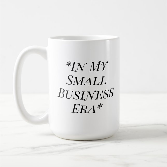 Caneca De Café In My Small Business Era Mug (Esquerda)