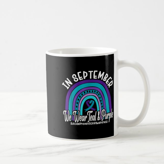 Caneca De Café In September We Wear Teal And Purple Suicide Preve (Direita)