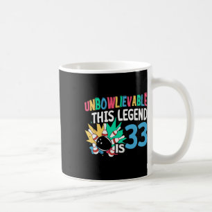 Caneca De Café Inacreditável Esta Lenda É 33 Boliche 33º Nascimen