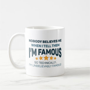 Caneca De Café Inacreditavelmente Famosos