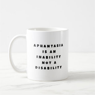 Caneca De Café Incapacidade de Aphantasia Sem Deficiência Fonte P