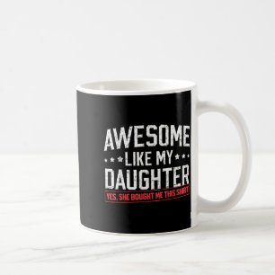 Caneca De Café Incrível Como Minha Filha Divertido Pai Papai Mamã