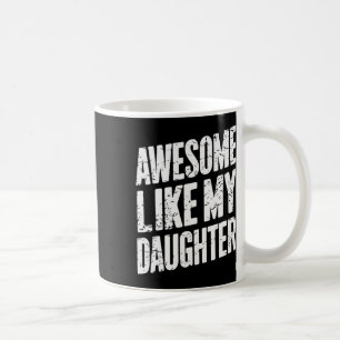 Caneca De Café Incrível Como O Meu Pai De Filha Oferece Aos Homen
