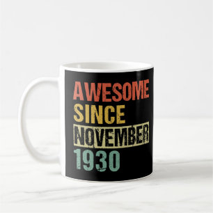 Caneca De Café Incrível Desde Novembro De 1931, 90 Aniversário De
