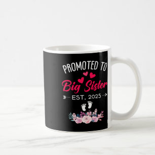 Caneca De Café Incrível Promovido Ao Big Sis 2025 Primeira Vez Si
