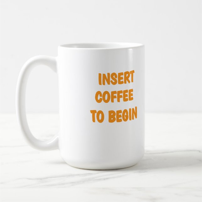 Caneca de café Insira o Café para Começar (Esquerda)