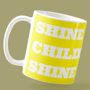 Caneca De Café Inspirador Brilhe Forte Crianças Motivacional