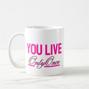 Caneca de Café Inspiradora YOLO - Caneca YOLO Rosa