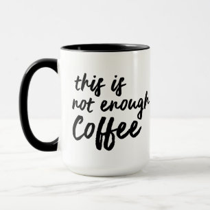 Caneca de Café Insuficiente, Presente Divertido e
