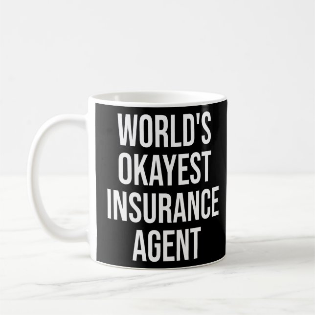 Caneca De Café Insurance Broker Worlds Okayest Insurance Agent (Esquerda)