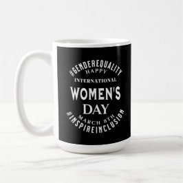 Caneca De Café International Women's Day | March 8th Equality