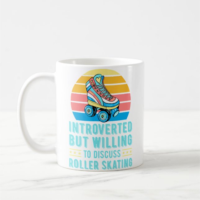 Caneca De Café Introverted But Willing To Discuss Roller Skating (Esquerda)